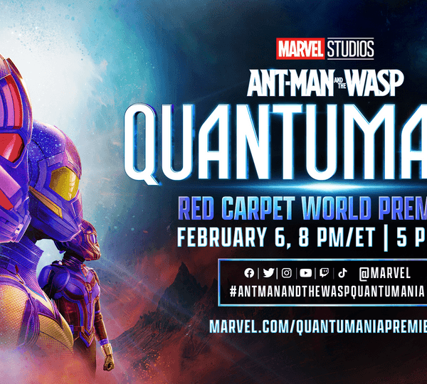 Watch the ‘Ant-Man and The Wasp: Quantumania’ Red Carpet World Premiere Livestream on February 6, 2023!