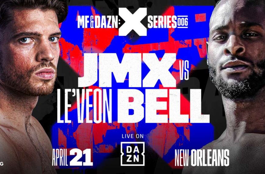 MF & DAZN: X SERIES 006