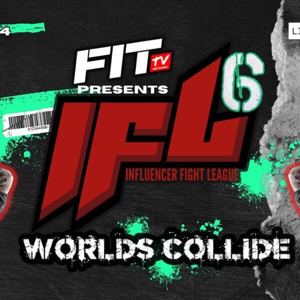IFL 6: WORLDS COLLIDE