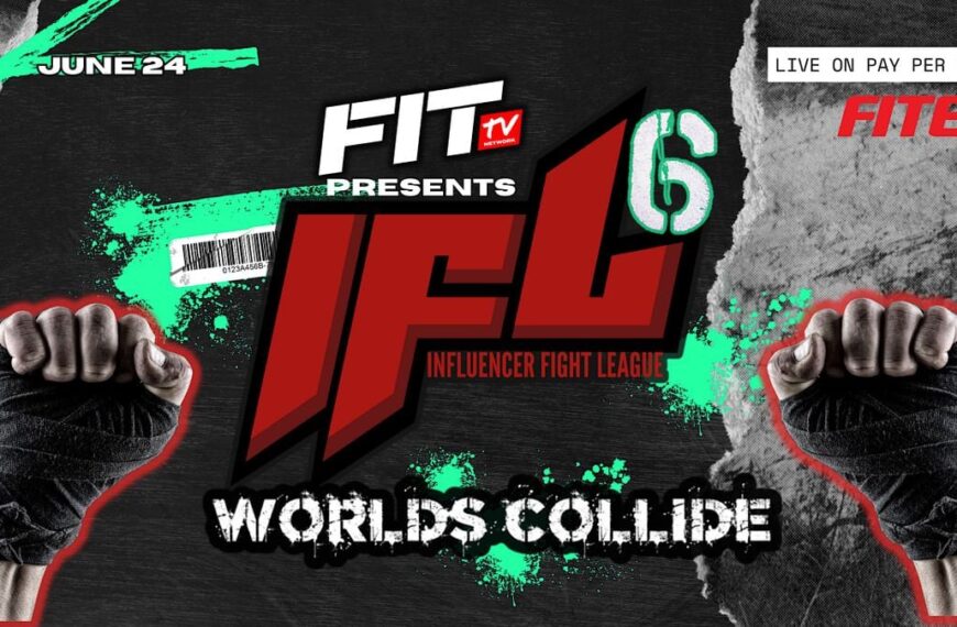 IFL 6: WORLDS COLLIDE