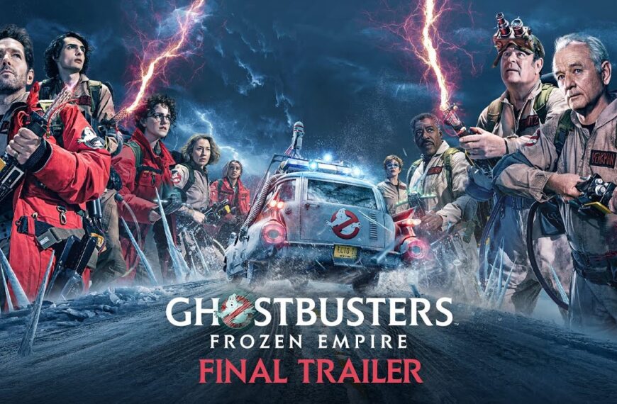 GHOSTBUSTERS: FROZEN EMPIRE – Final Trailer