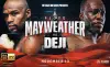 MISFITS &amp; DAZN: X SERIES PRESENTS - FLOYD MAYWEATHER VS DEJI